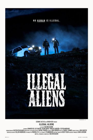 Locandina di Illegal Aliens