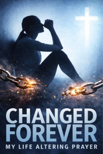 Locandina di Changed Forever