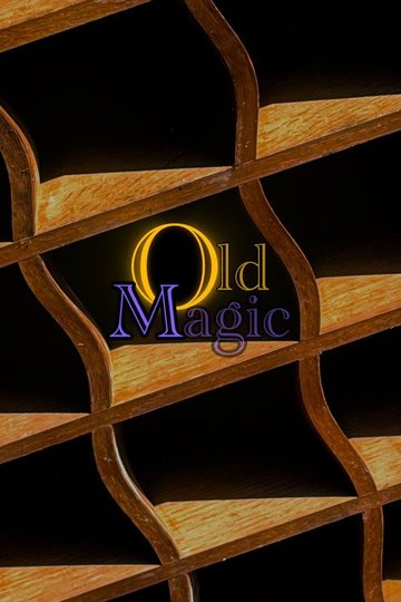Locandina di Old Magic