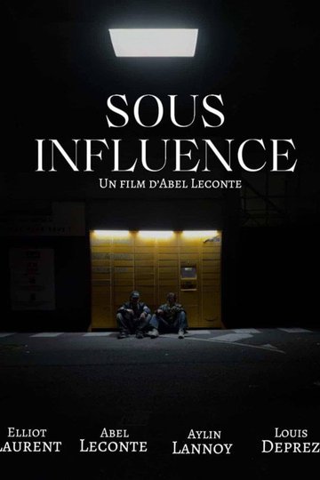 Locandina di Sous Influence