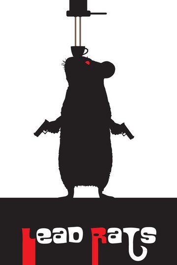 Locandina di Lead Rats