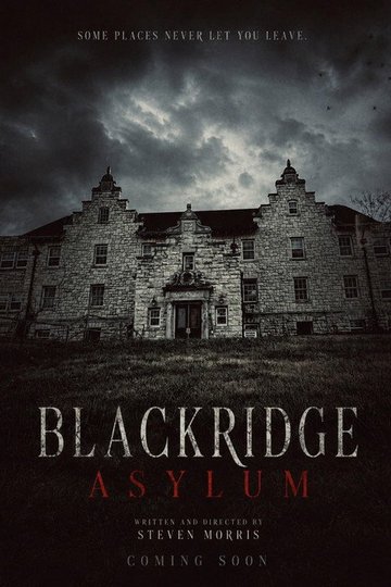 Locandina di Blackridge Asylum