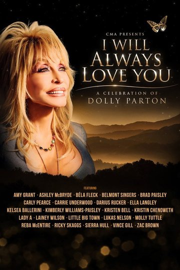 Locandina di CMA Presents I Will Always Love You: A Celebration of Dolly Parton