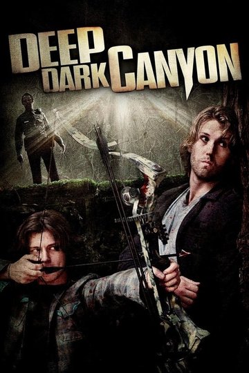 Locandina di Deep Dark Canyon