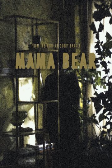 Locandina di Mama Bear