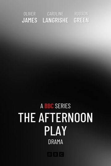 Locandina di The Afternoon Play