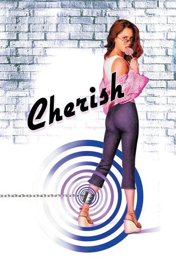 Locandina di Cherish