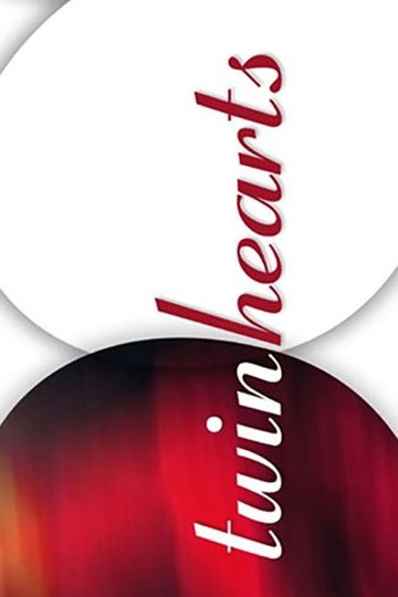 Locandina di Twin Hearts
