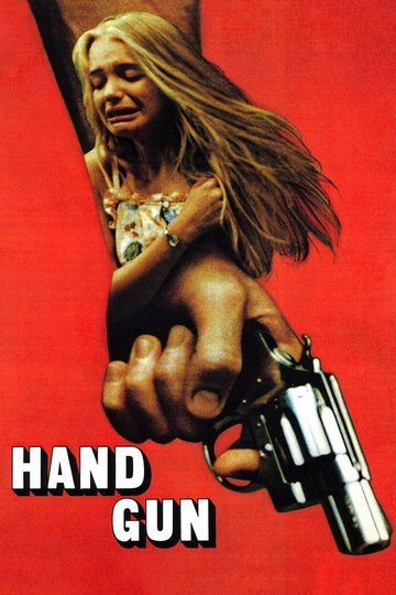 Locandina di Handgun
