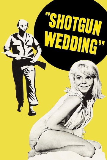 Locandina di Shotgun Wedding