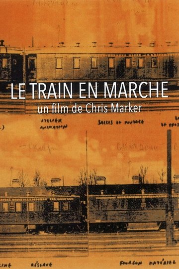 Locandina di Le Train en marche