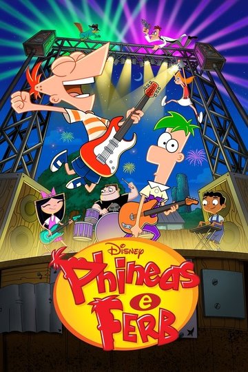 Locandina di Phineas e Ferb