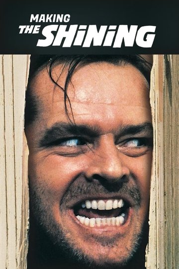 Locandina di Making 'The Shining'