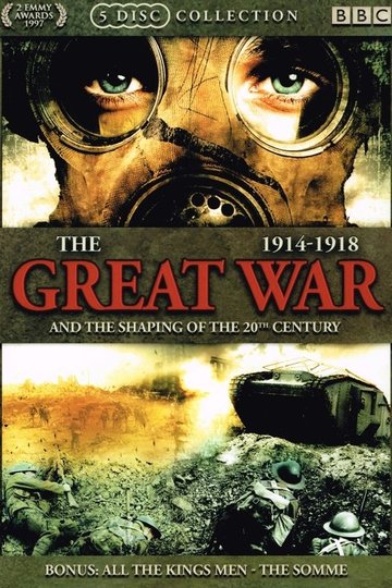 Locandina di The Great War and the Shaping of the 20th Century