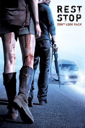 Locandina di Rest Stop: Don't Look Back
