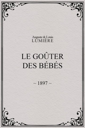 Locandina di Le goûter des bébés
