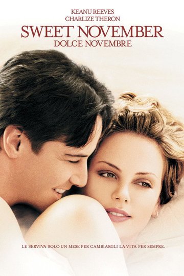 Locandina di Sweet November - Dolce novembre