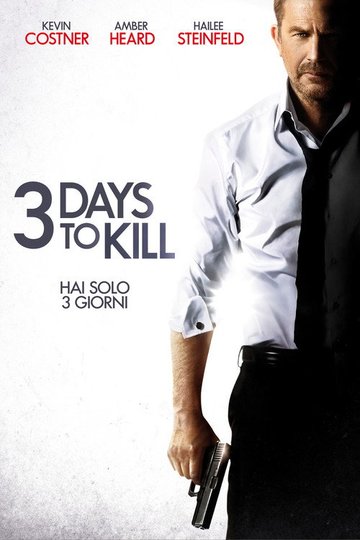 Locandina di 3 Days to Kill
