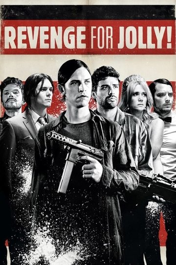 Locandina di Revenge for Jolly!