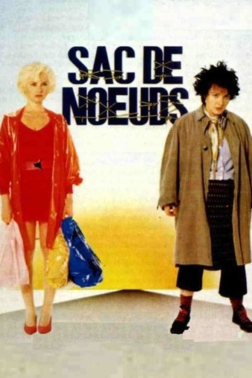 Locandina di Sac de nœuds