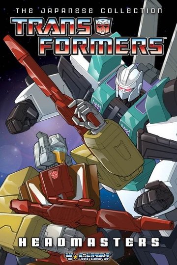 Locandina di Transformers - The Headmasters