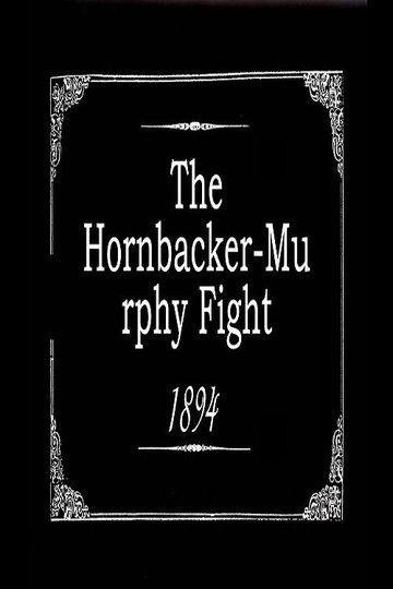 Locandina di The Hornbacker-Murphy Fight