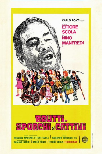 Locandina di Brutti, sporchi e cattivi