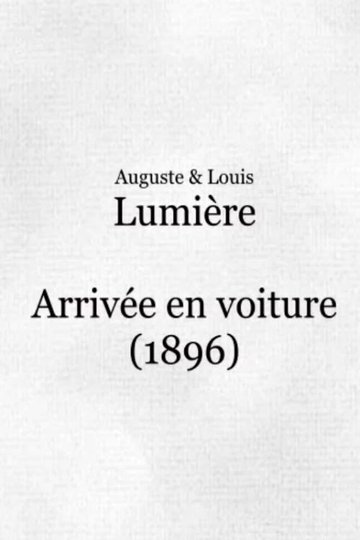 Locandina di Arrivée en voiture