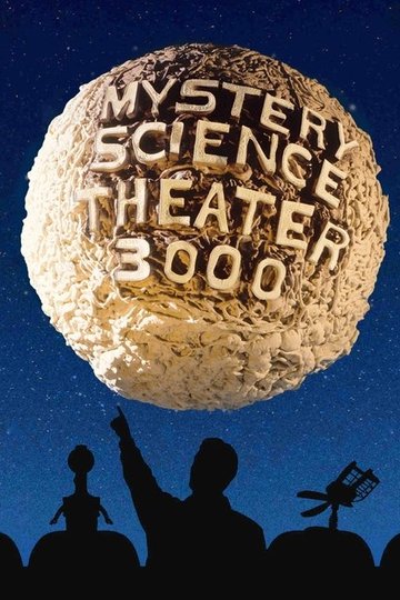 Locandina di Mystery Science Theater 3000