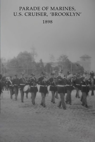 Locandina di Parade of Marines, U.S. Cruiser, 'Brooklyn'