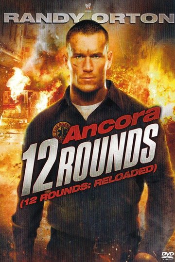 Locandina di Ancora 12 Rounds