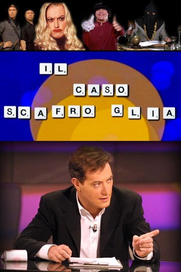 Locandina di Il caso Scafroglia