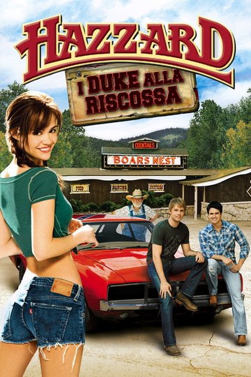 Locandina di Hazzard - I Duke alla riscossa