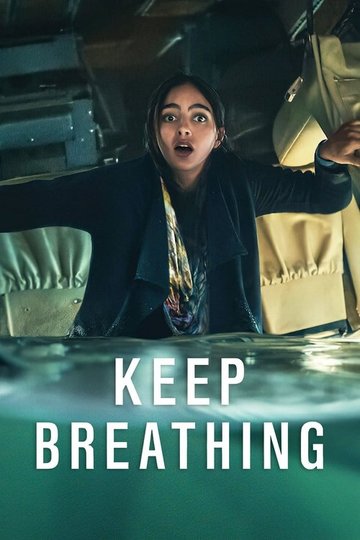 Locandina di Keep Breathing