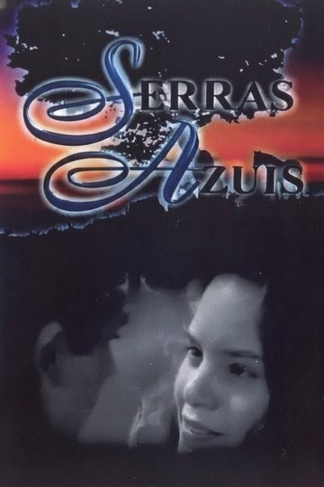 Locandina di Serras Azuis