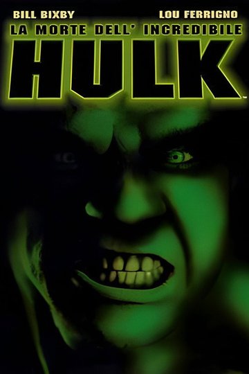 Locandina di La morte dell'incredibile Hulk