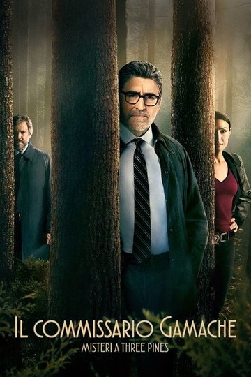 Locandina di Il Commissario Gamache - Misteri a Three Pines