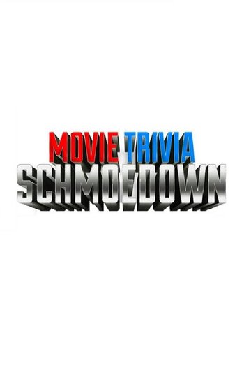 Locandina di Movie Trivia Schmoedown