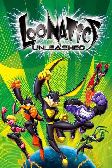 Locandina di Loonatics Unleashed