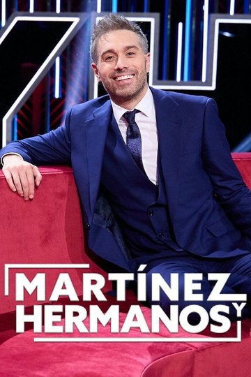 Locandina di Martínez y hermanos