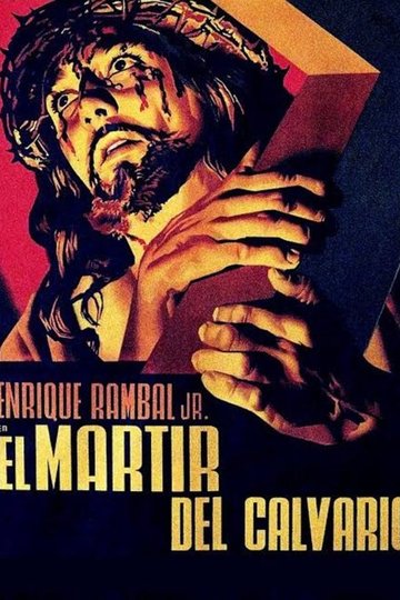 Locandina di El Mártir del Calvario