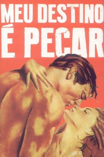 Locandina di Meu Destino é Pecar