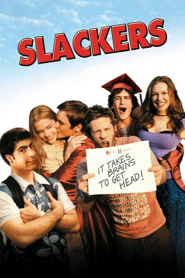 Locandina di Slackers