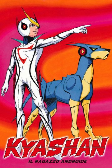 Locandina di Kyashan - Il ragazzo androide