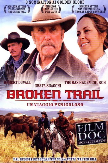 Locandina di Broken Trail - Un viaggio pericoloso