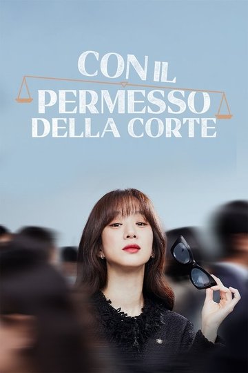 Locandina di Con il permesso della Corte