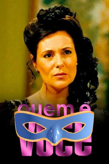 Locandina di Quem é Você?