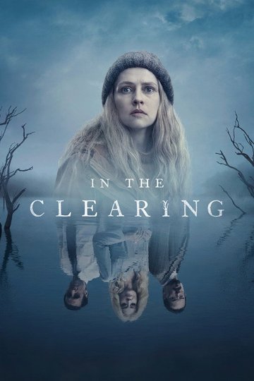 Locandina di In The Clearing