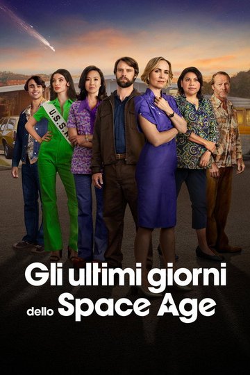 Locandina di Gli ultimi giorni dello Space Age