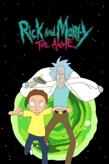 Locandina di Rick and Morty: The Anime